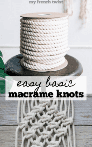 easy tutorial for basic macrame knots - My French Twist